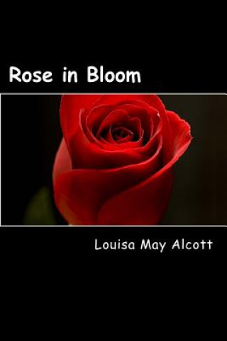 Carte Rose in Bloom Louisa May Alcott