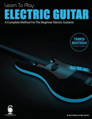 Книга Learn To Play Electric Guitar Paul Andrews