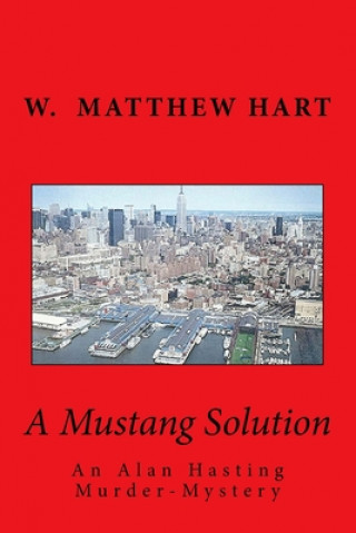 Książka A Mustang Solution MR W Matthew Hart