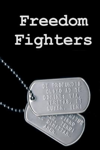 Книга Freedom Fighters Mrs Amanda Maria Riley