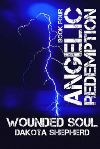 Knjiga Wounded Soul Dakota Shepherd
