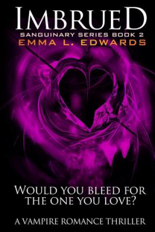 Book Imbrued Emma L Edwards