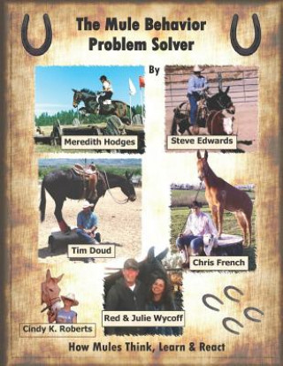 Книга Mule Behavior Problem Solver Cindy K Roberts