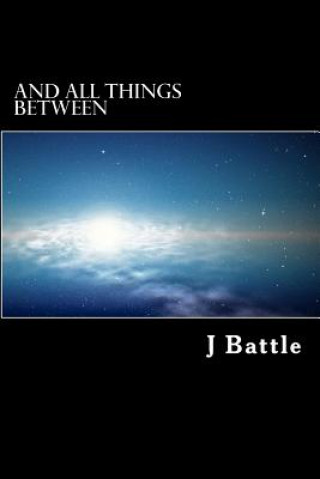 Book And All Things Between MR J Battle