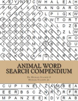 Könyv Animal Word Search Compendium Dr Michael Stachiw
