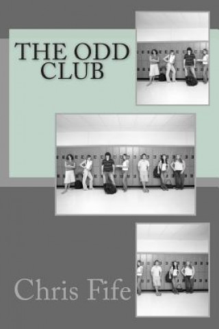Книга The Odd Club Chris Fife