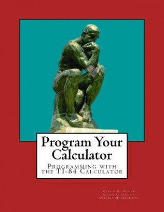 Könyv Program Your Calculator (Large Print Edition) Gerald R Rising