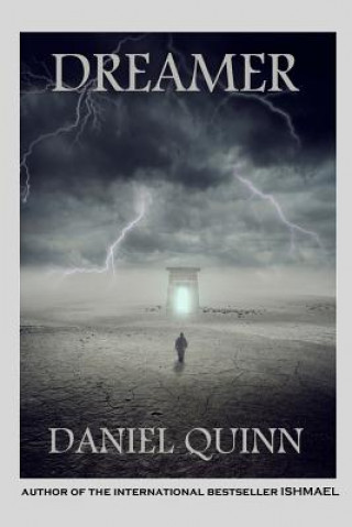 Книга Dreamer Daniel Quinn