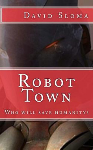 Book Robot Town David Sloma