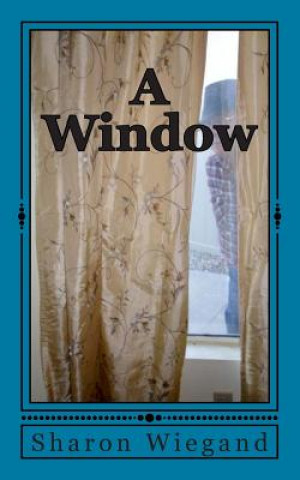 Βιβλίο A Window Sharon Wiegand