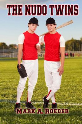Knjiga The Nudo Twins Mark A Roeder