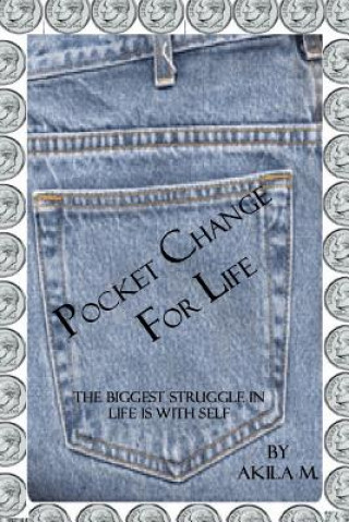 Kniha Pocket Change for Life Akila M