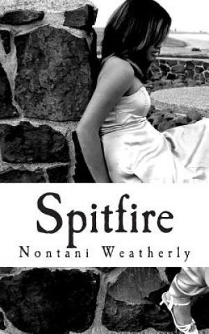 Knjiga Spitfire Nontani Weatherly