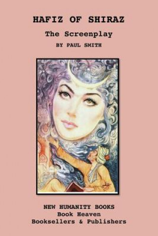 Libro Hafiz of Shiraz: The Screenplay Paul Smith