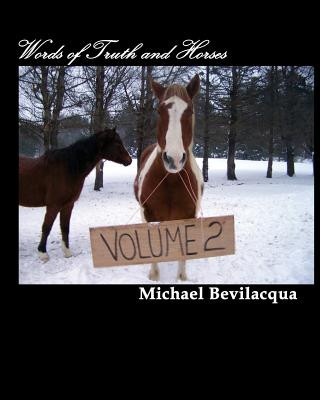 Kniha Words of Truth and Horses Michael Bevilacqua