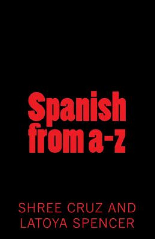 Carte Spanish from a-z Shree Cruz