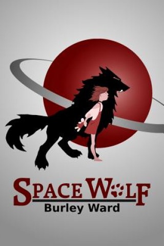 Kniha Space Wolf Burley Ward