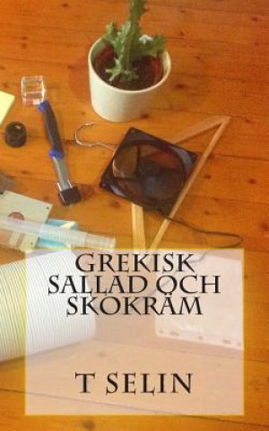 Βιβλίο Grekisk Sallad och Skokräm T Selin