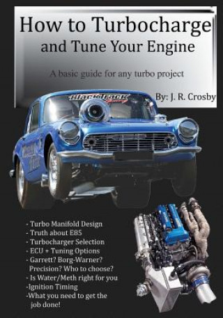 Könyv How to Turbocharge and Tune Your Engine J R Crosby