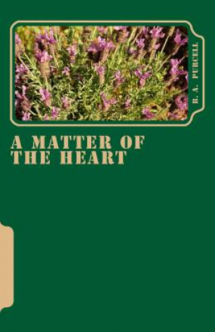 Libro A Matter of the Heart B a Purcell