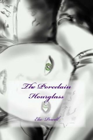 Buch The Porcelain Hourglass Elec W Powell