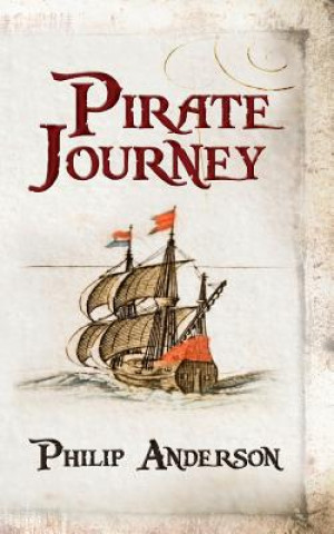 Kniha Pirate Journey Philip Anderson