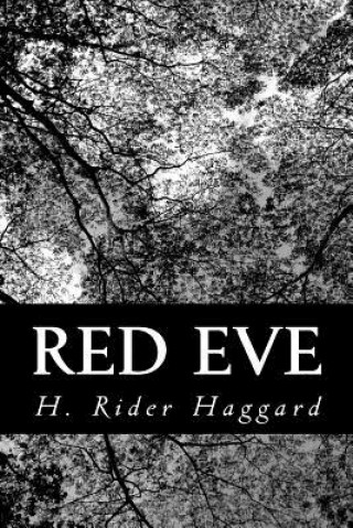 Carte Red Eve H. Rider Haggard
