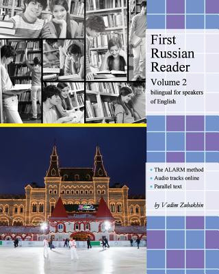 Carte First Russian Reader (Volume 2): Bilingual for Speakers of English Natalia Kolobanova