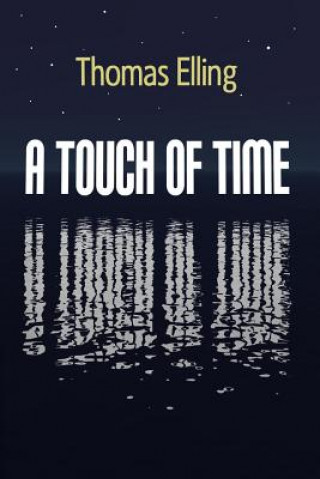 Buch A Touch of Time Thomas Elling