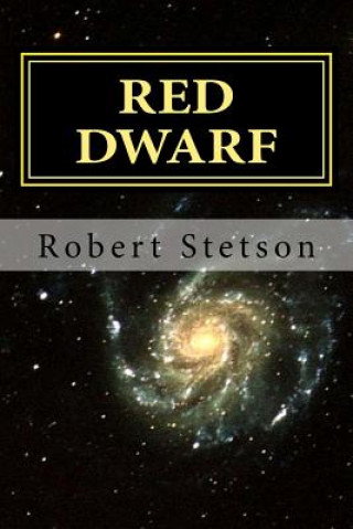 Книга Red Dwarf Robert Stetson