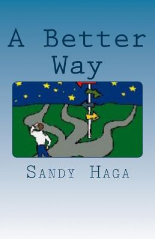 Carte A Better Way Sandy Haga