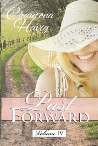 Kniha Past Forward Volume Four Chautona Havig