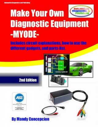 Книга Make Your Own Diagnostic Equipment (MYODE) Mandy Concepcion