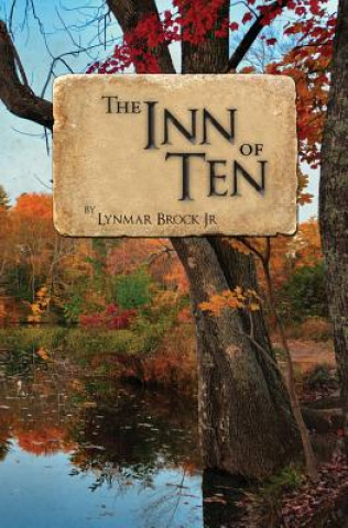 Книга The Inn of Ten Lynmar Brock Jr