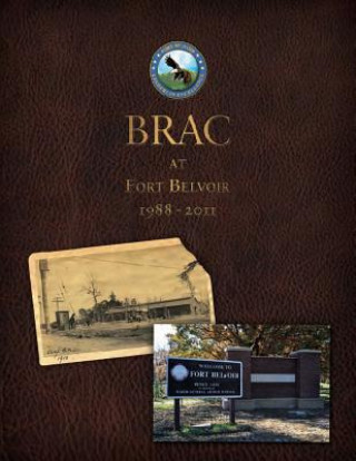 Книга BRAC at Fort Belvoir, 1988-2011 Gustav Person