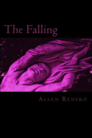 Kniha The Falling Allen Renfro