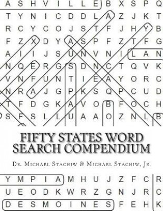 Carte Fifty States Word Search Compendium Dr Michael Stachiw
