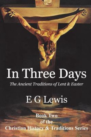 Carte In Three Days E G Lewis