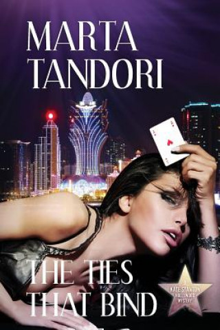 Carte The Ties That Bind Marta Tandori