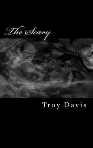 Βιβλίο The Scary Troy Davis