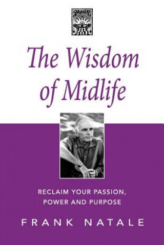 Könyv Wisdom of Midlife Frank Natale