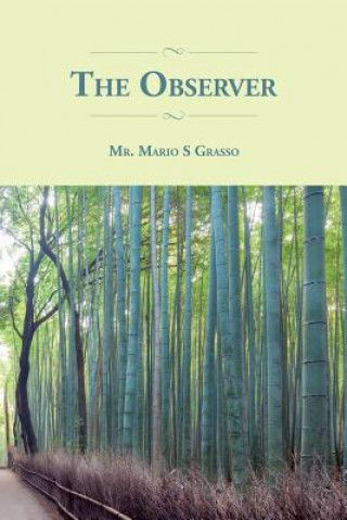 Книга The Observer MR Mario S Grasso