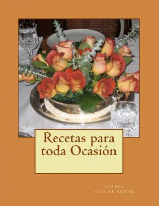 Książka Recetas para toda Ocasion Isabel Goldenberg