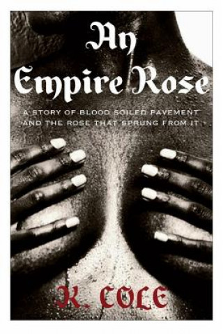 Kniha An Empire Rose K Cole