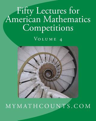 Buch Fifty Lectures for American Mathematics Competitions Volume 4 Jane Chen