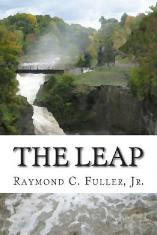 Carte The Leap Raymond C Fuller Jr