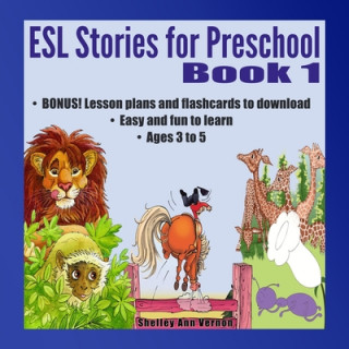Kniha ESL Stories for Preschool Shelley Ann Vernon
