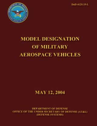 Książka Model Designation of Military Aerospace Vehicles Department of Defense