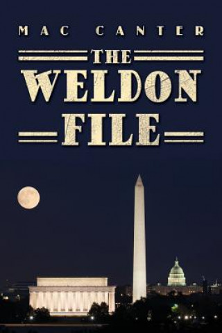 Libro The Weldon File Mac Canter
