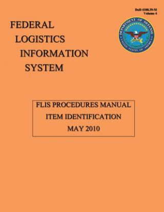 Książka FLIS Procedures Manual - Item Identification: DoD 4100.39-M Federal Logsitic Information System